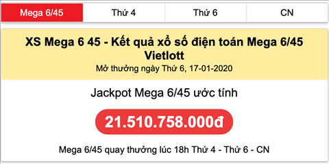 Jackpot Mega 6-45 Uoc tinh ngay 17-01 Thu 6 Jackpot Mega 6-45 Uoc tinh ngay 17-01 Thu 6